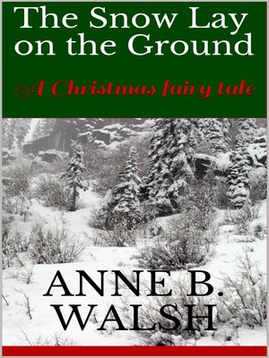 cover image of The Snow Lay on the Ground